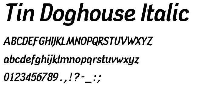 Tin Doghouse Italic font